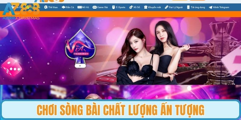 Chơi sòng bài chất lượng ấn tượng