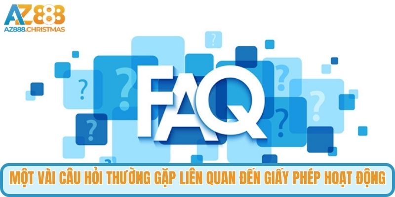 Những câu hỏi thường gặp
