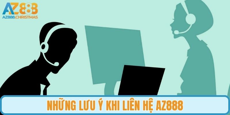 Câu hỏi và giải đáp vấn đề liên hệ AZ888