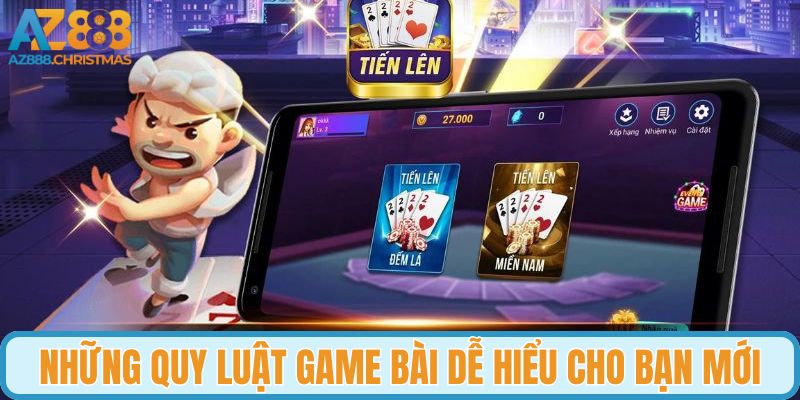 Những quy luật game bài dễ hiểu cho bạn mới