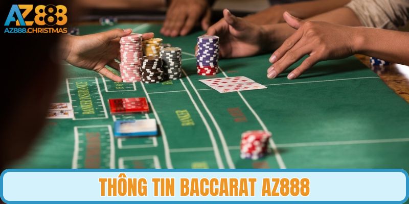Thông tin baccarat AZ888